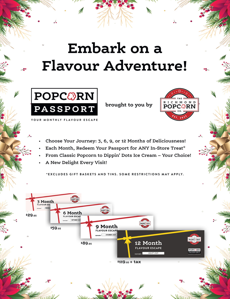 Popcorn Passport Your Monthly Flavour Escape The Richmond Popcorn Co.